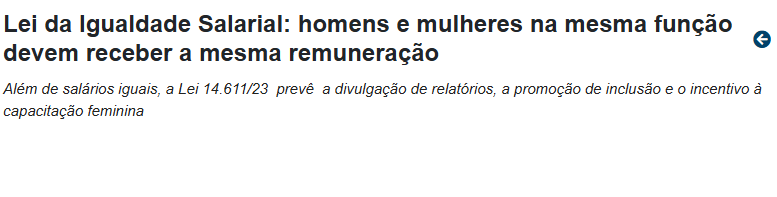 Notícia: Lei da Igualdade Salarial, mesma função mesma remuneração (TST)